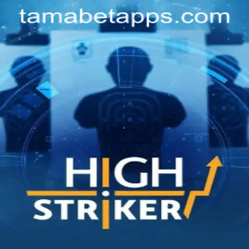 The Thrilling World of HighStriker: Unveiling the Gaming Marvel with Tamabet