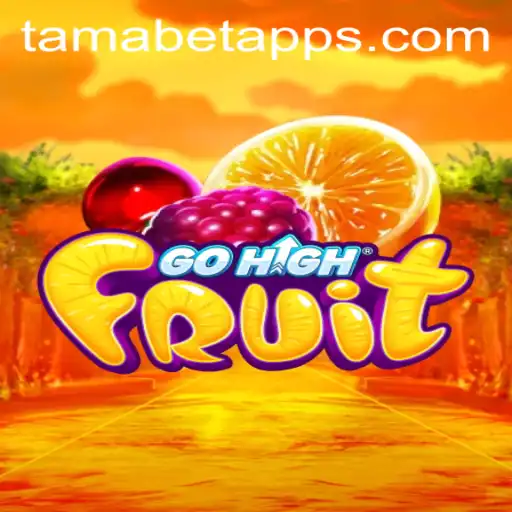 Exploring GoHighFruit: An Engaging Adventure with Tamabet