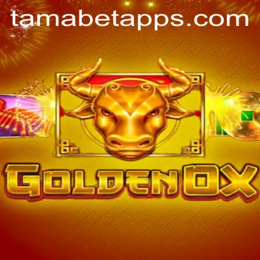 Unveiling GoldenOx: The Exciting World of Tamabet