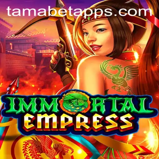 Exploring the Mysteries of ImmortalEmpress: The World of Tamabet