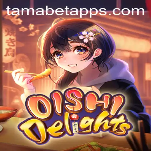 Discover the World of OishiDelights: A Culinary Adventure Featuring Tamabet