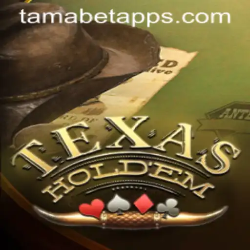 Texas Hold'em and the Rise of Tamabet